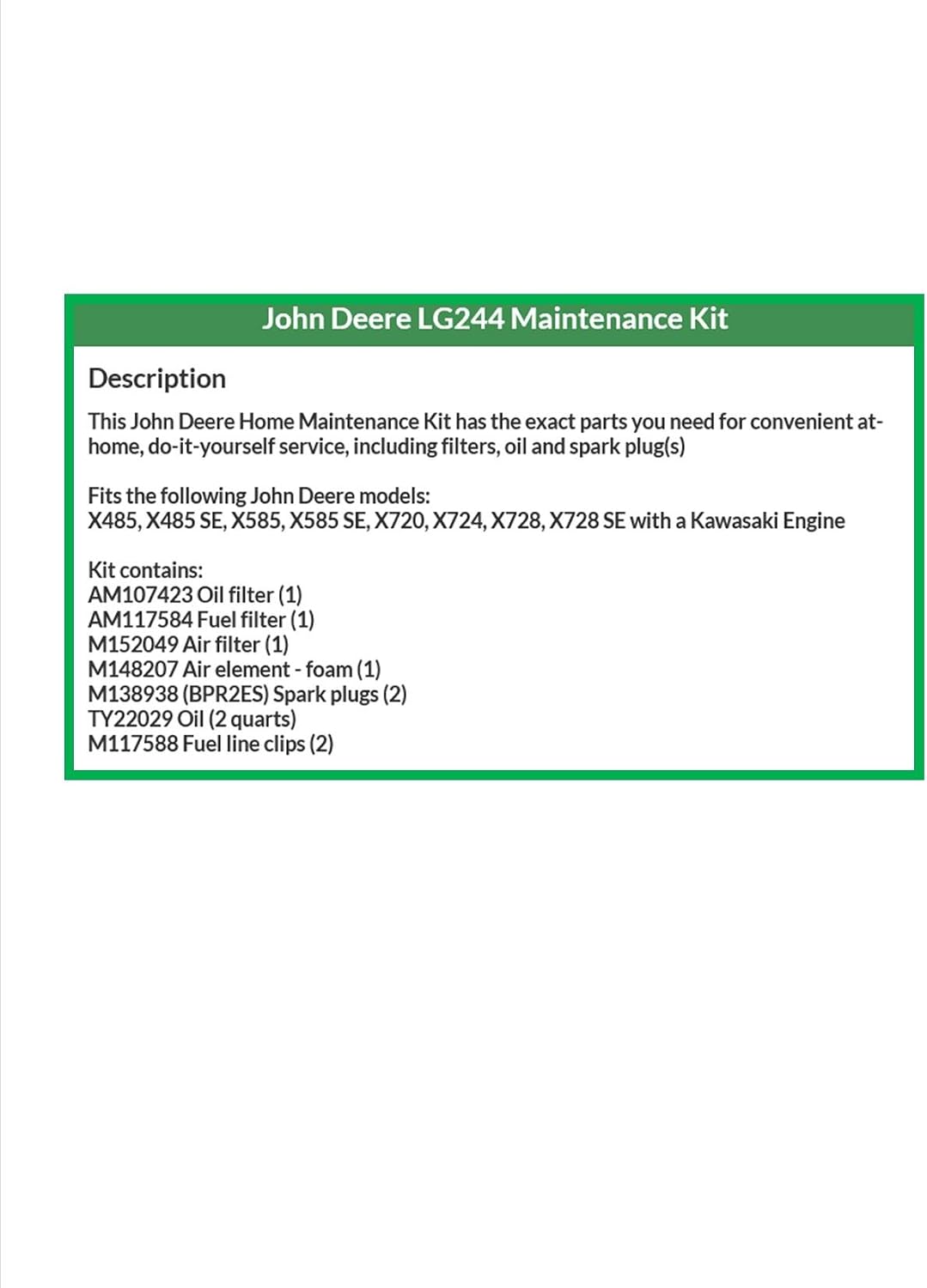 John Deere Maintenance Kit for X485, X485SE, X585, X585SE, X720, X724, X728, X728 SE Lawn Mower Filters, Oil LG244