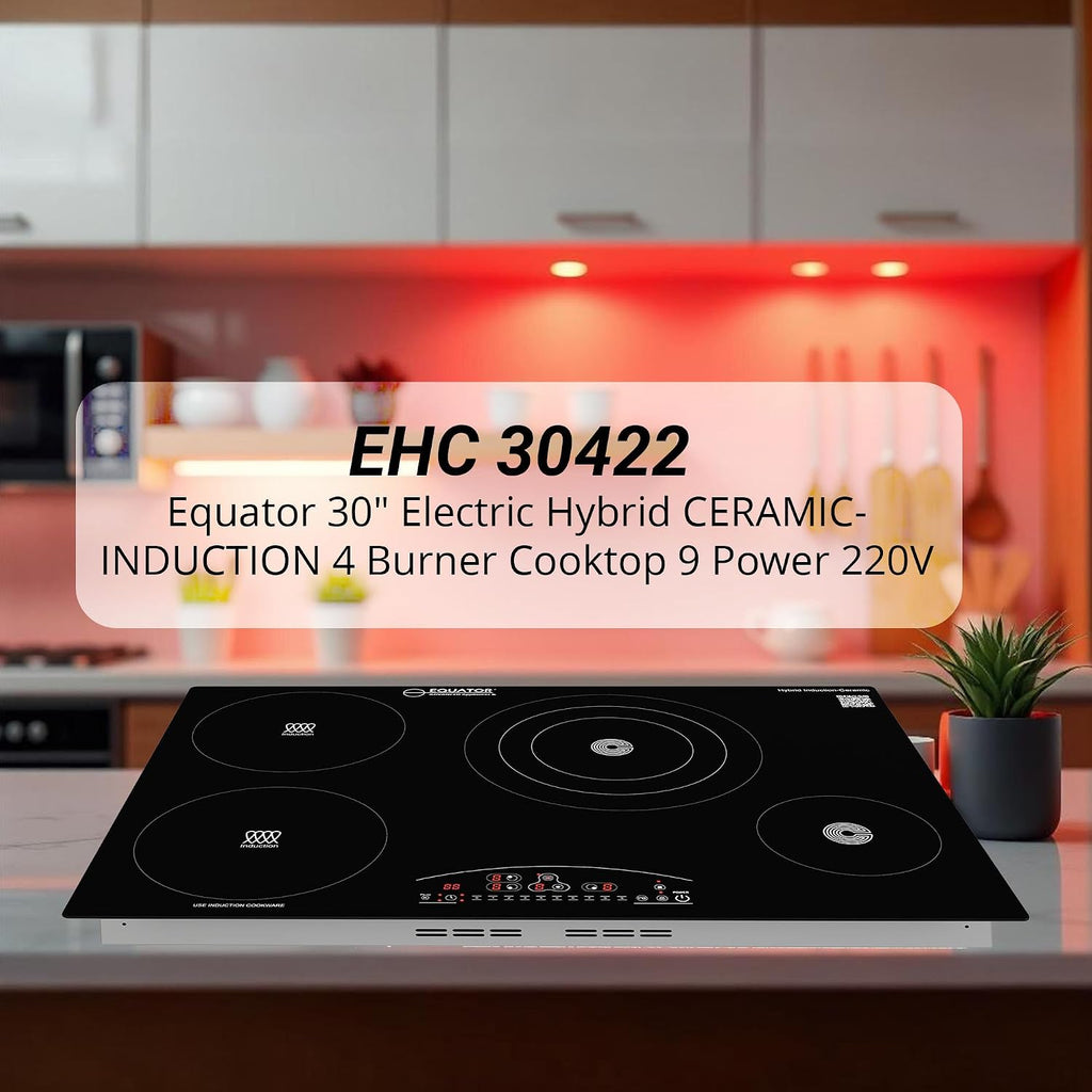 Equator 30-inch Electric Hybrid Cooktop with 2 Induction & 2 Ceramic Burners Dual Cooking Modes for Flexible, Fast, and Efficient Cooking Sleek Built-in Design