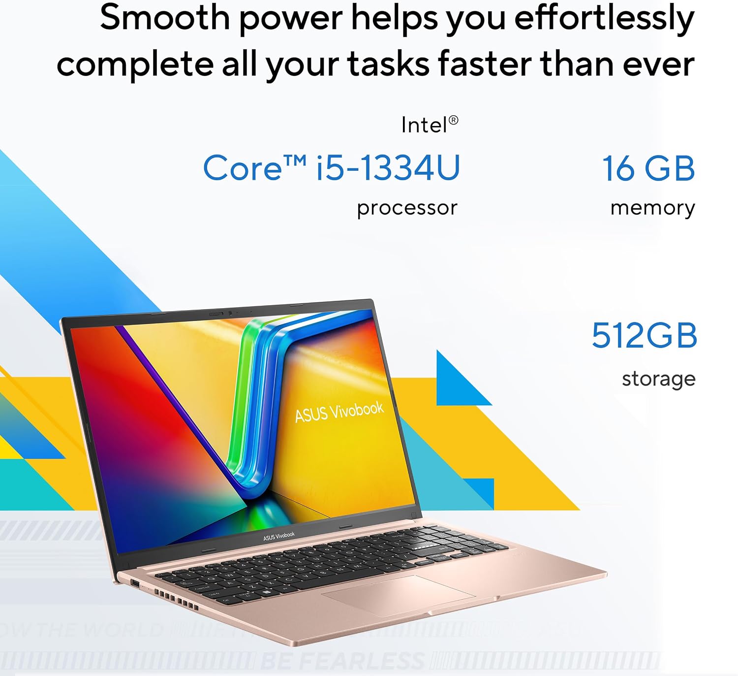 ASUS Vivobook 15 Laptop, 15.6' FHD Touch Display, Intel Core i5-1334U, Intel Iris Xe Graphics, 16GB Memory, 512GB SSD, Champagne, F1504VA-AB56-PK